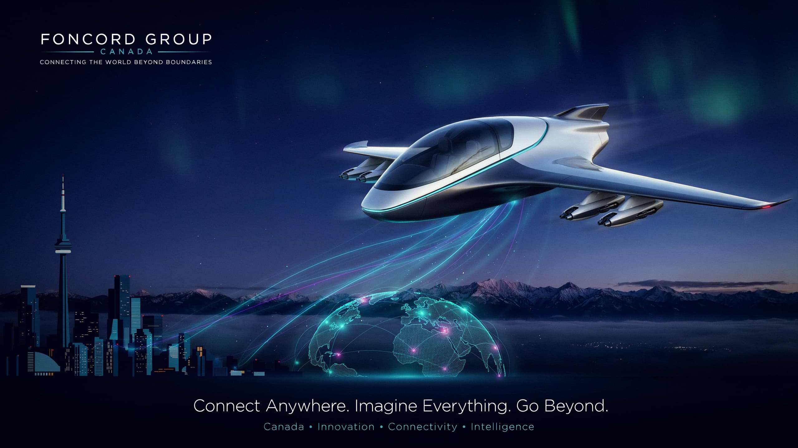 Foncord Group Canada key visual: a white concept aircraft flying over mountains and the Toronto skyline under an aurora, light trails converging into a glowing wireframe globe.